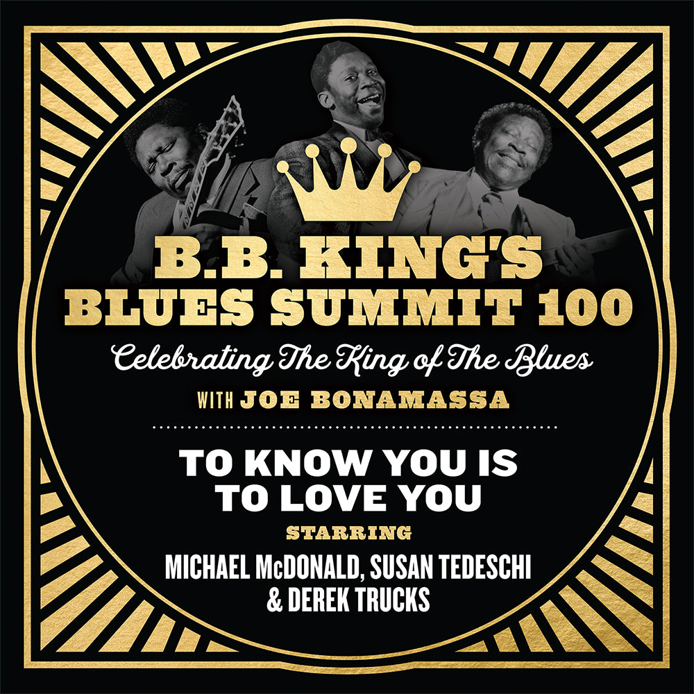 "To Know You Is To Love You" feat Michael McDonald, Susan Tedeschi & Derek Trucks- Single