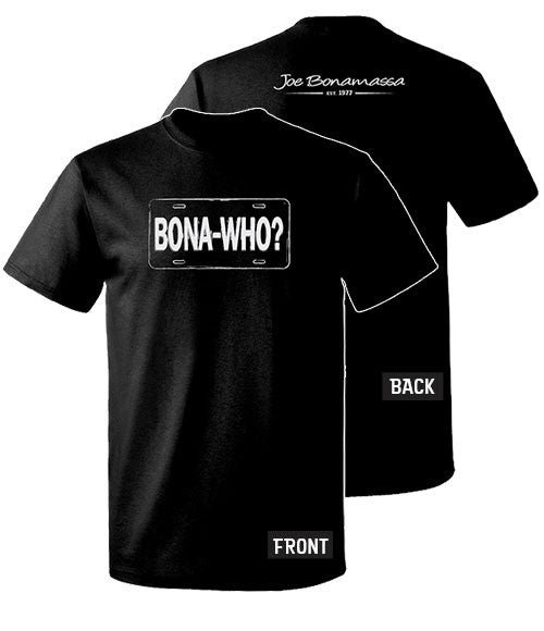 Bona Who? License Plate Tee