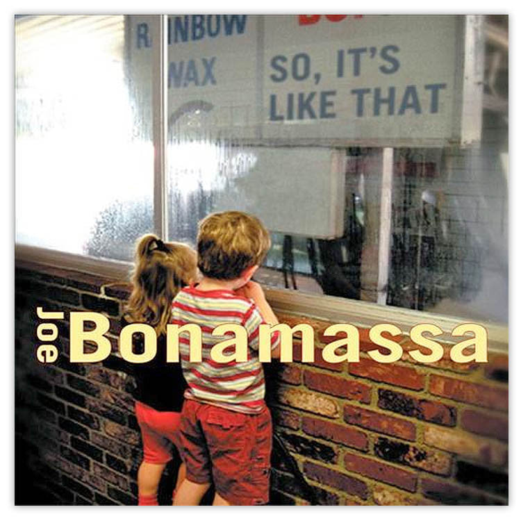 Joe Bonamassa: So It's Like That (CD) (Released: 2002)
