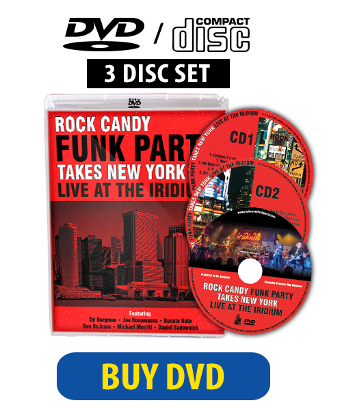 Rock Candy Funk Party Takes New York - Live At The Iridium DVD/CD