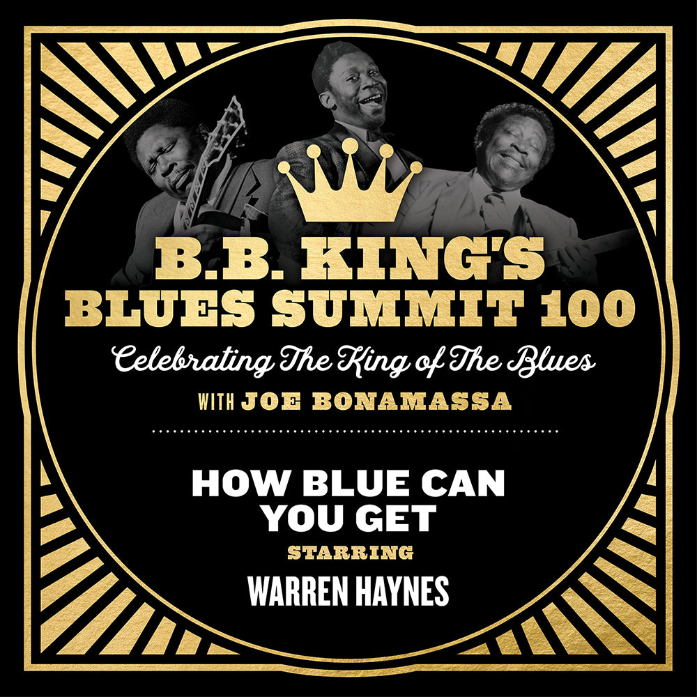 "How Blue Can You Get" feat. Warren Haynes - Single