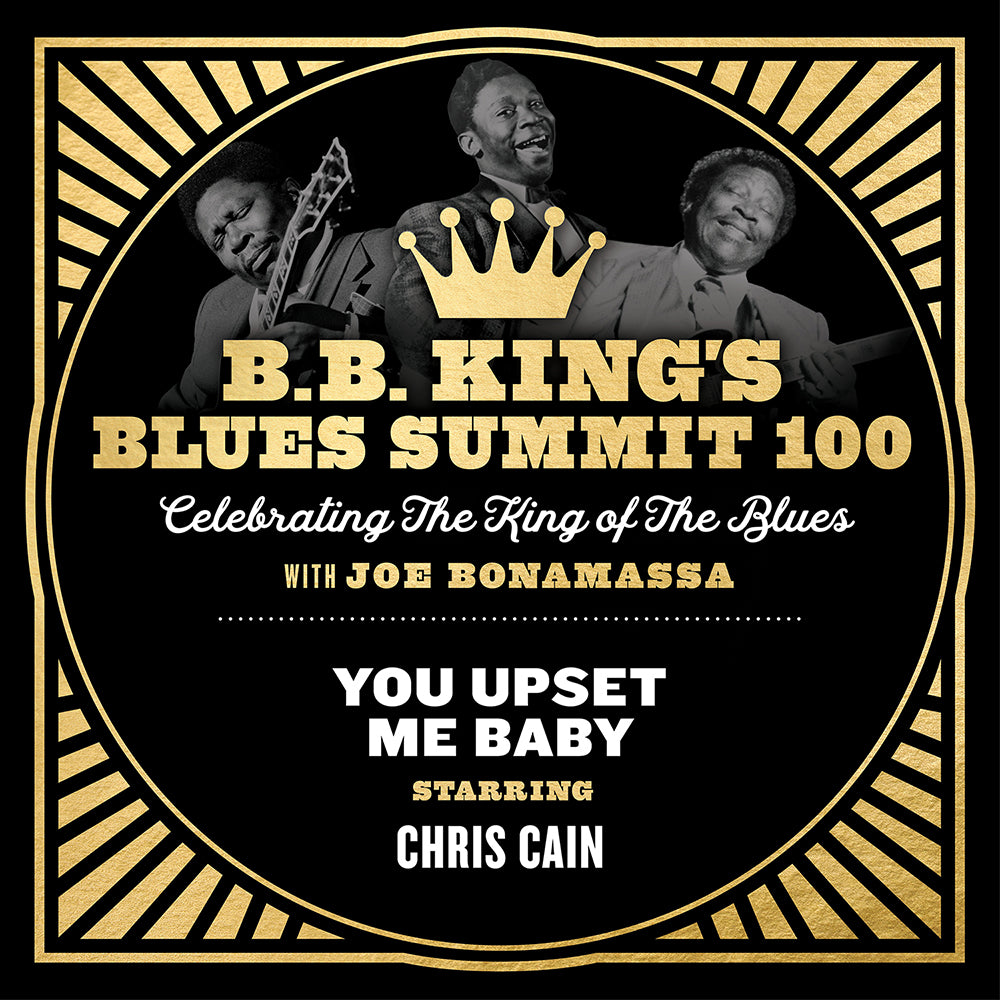 "You Upset Me Baby" feat. Chris Cain - Single