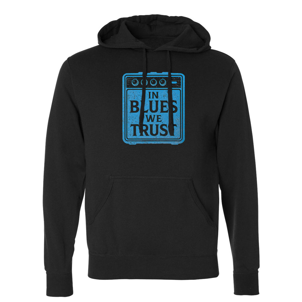 In Blues We Trust Amp Pullover Hoodie (Unisex)