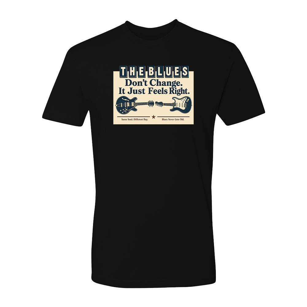 The Blues Don't Change T-Shirt (Unisex)