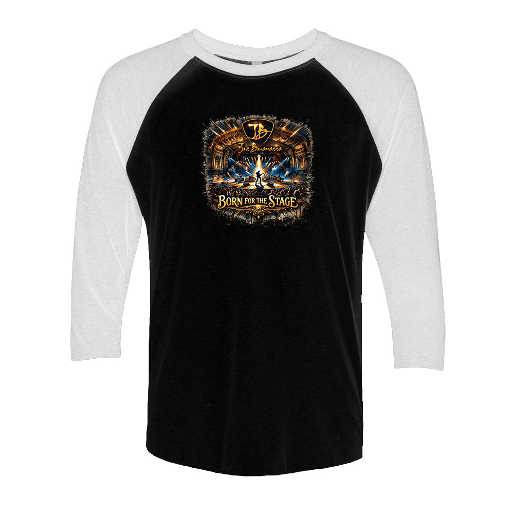 Born For The Stage 3/4 Sleeve T-Shirt (Unisex)