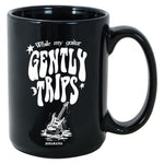 Gently Trips Mug - White
