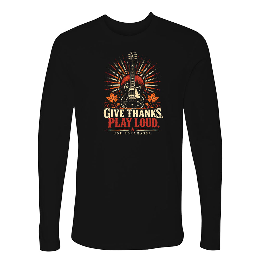 Give Thanks, Play Loud  Long Sleeve (Men)