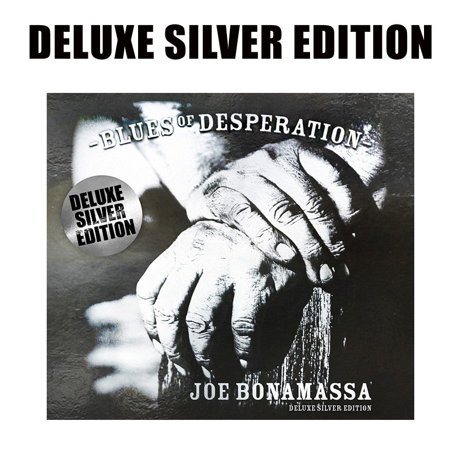 Joe Bonamassa: Blues of Desperation (Deluxe Silver Edition) (Released: 2016)