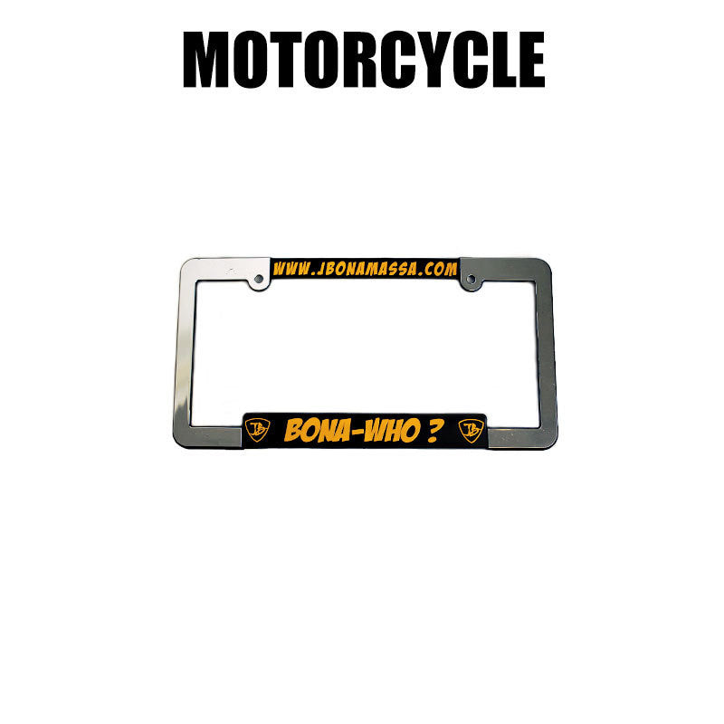 Bona-Who? Silver License Plate Frame - Motorcycle