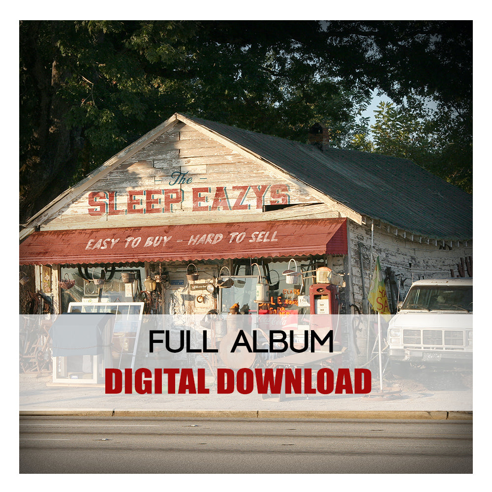 The Sleep Eazys: Easy to Buy, Hard to Sell (Digital Album) (Released: 2020)