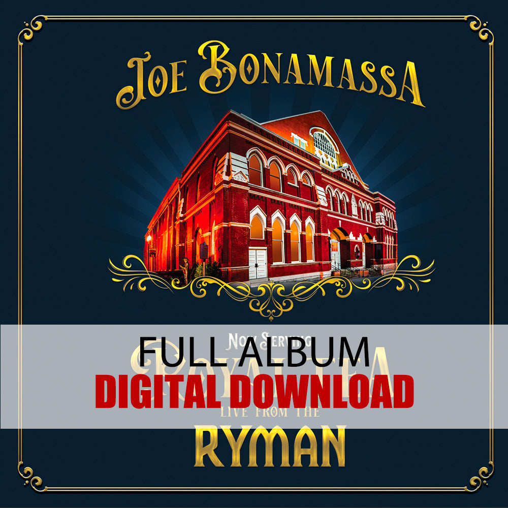Joe Bonamassa Now Serving: Royal Tea Live From The Ryman (Digital Album) (Released: 2021)
