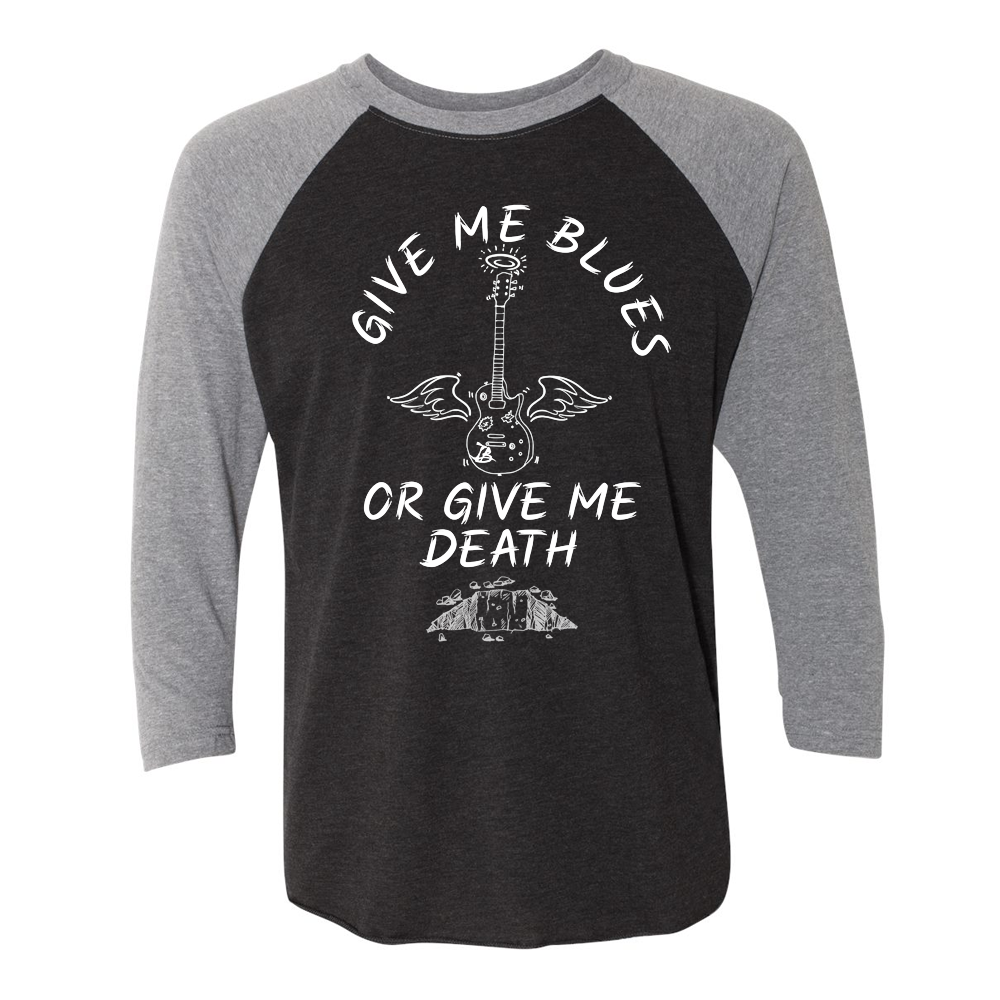 Give Me Blues Or Give Me Death 3/4 Sleeve T-Shirt (Unisex)