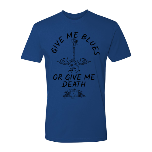 Give Me Blues Or Give Me Death T-Shirt (Unisex)