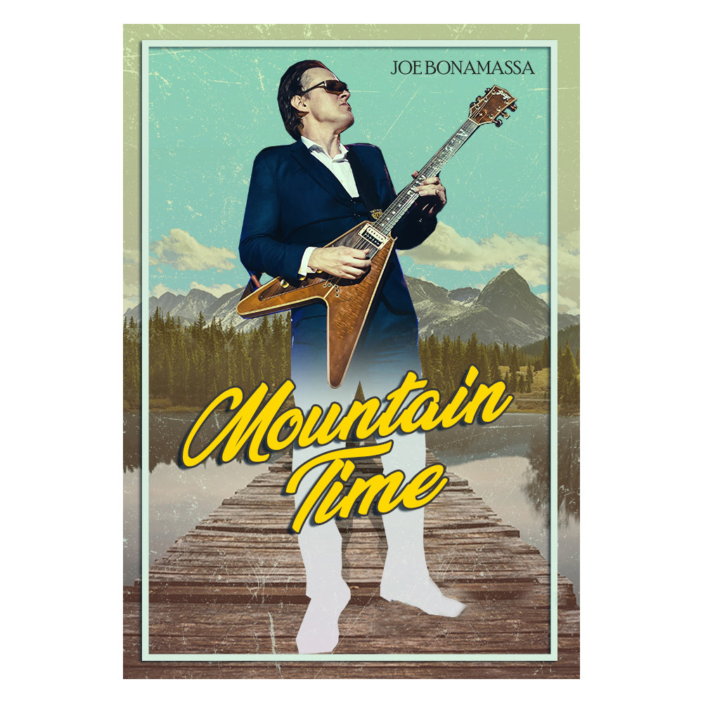 Mountain Time Poster – Joe Bonamassa Official Store