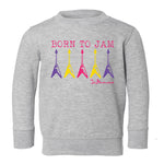Born to Jam Crewneck Sweatshirt (Toddler)