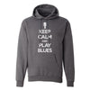 Keep Calm and Play Blues Champion Hooded Sweatshirt (Unisex)