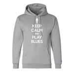 Keep Calm and Play Blues Champion Hooded Sweatshirt (Unisex)