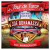 Joe Bonamassa: Tour de Force: Live In London - THE BORDERLINE (Double CD)(Released: 2014)
