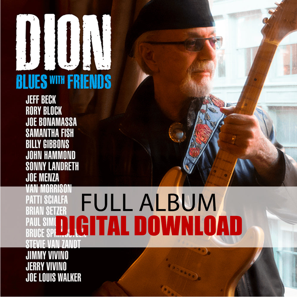 Dion Blues with Friends Digital Album Released 2020 Joe