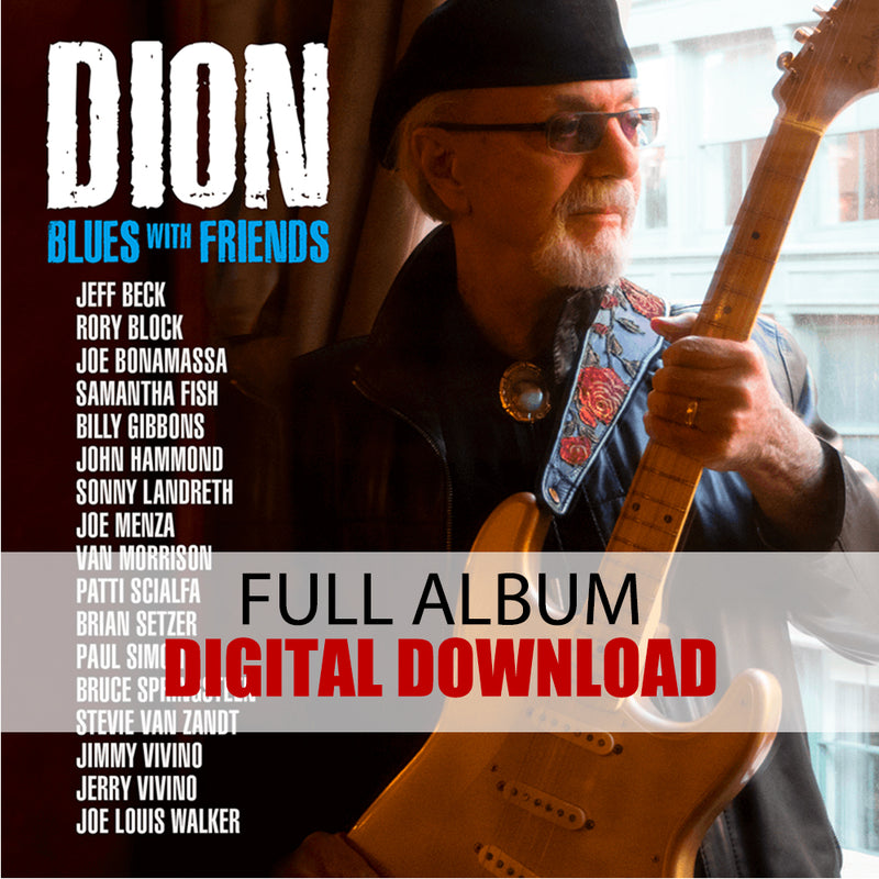 Dion: Blues with Friends (Digital Album)(Released: 2020)
