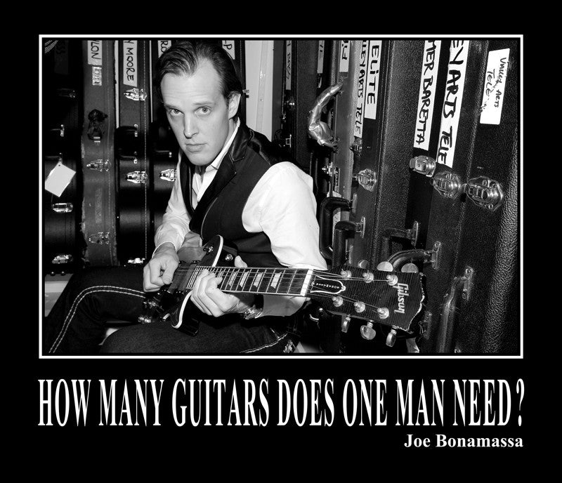 How Many Guitars Does One Man Need - Poster
