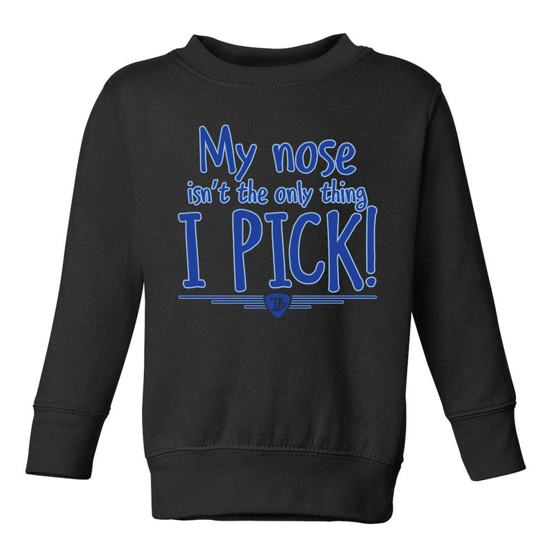 I Pick Blues! Crewneck Sweatshirt (Toddler)