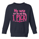 I Pick Blues! Crewneck Sweatshirt (Toddler)