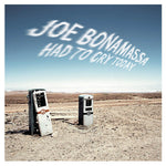 Joe Bonamassa: Had To Cry Today (Studio CD) (Released: 2004)