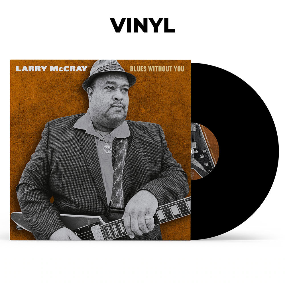 Larry McCray: Blues Without You (Double Vinyl Set) (Released: 2022)