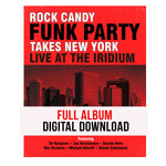 Rock Candy Funk Party Takes New York - Live At The Iridium Full Album Digital Downlaod