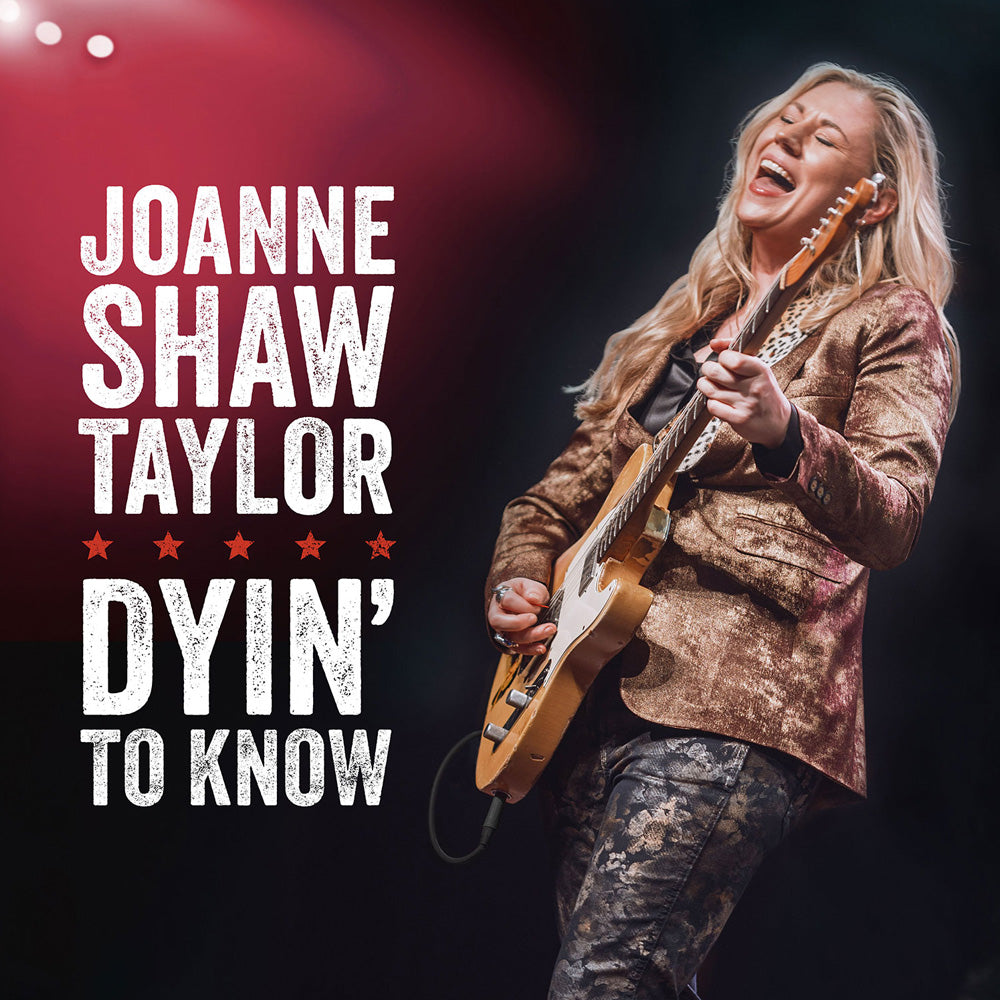 Joanne Shaw Taylor: "Dyin' To Know" - Single