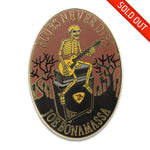 The Blues Never Dies Pin - Limited Edition (100 pieces)